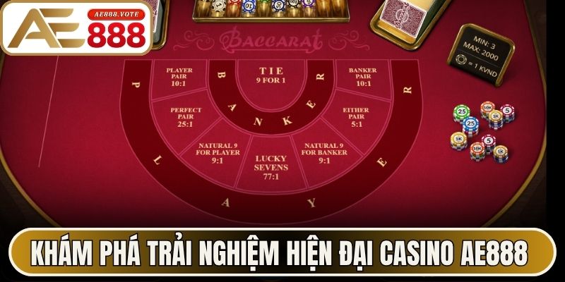 Casino AE888: Sân Chơi Giải Trí Hàng Đầu Uy Tín Số 1 1 Khám phá trải nghiệm hiện đại Casino AE888